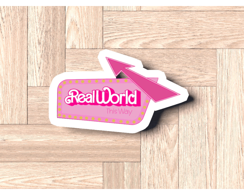 Real World This Way Sign Cookie Cutter. Barbie Cookie Cutter. Barbie Movie Cookie Cutter