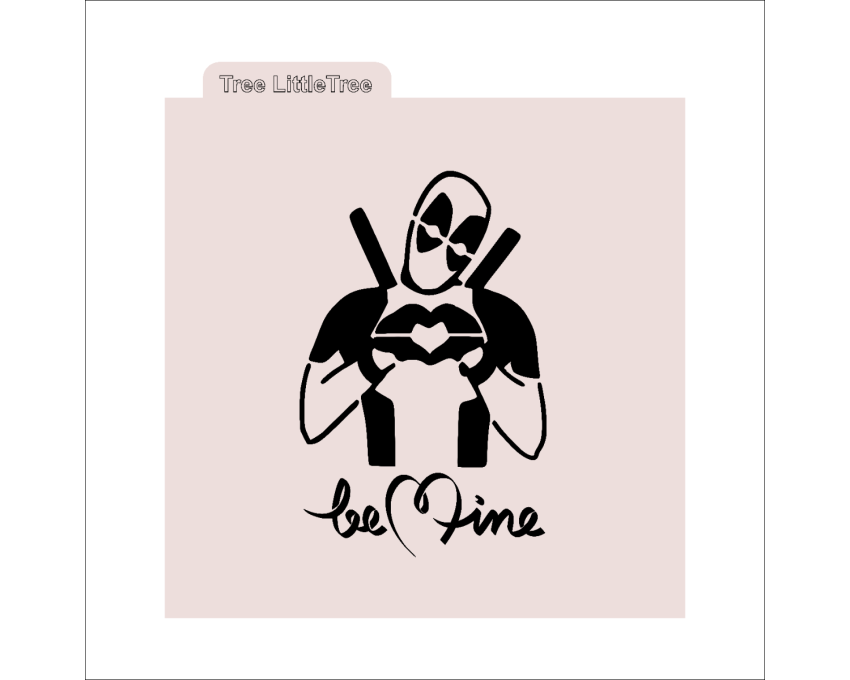 Deadpool Be Mine Stencil. Deadpool Stencil. Be Mine Stencil. Cookie Stencil. Deadpool Fans Gifts. Valentine's Day Stencils