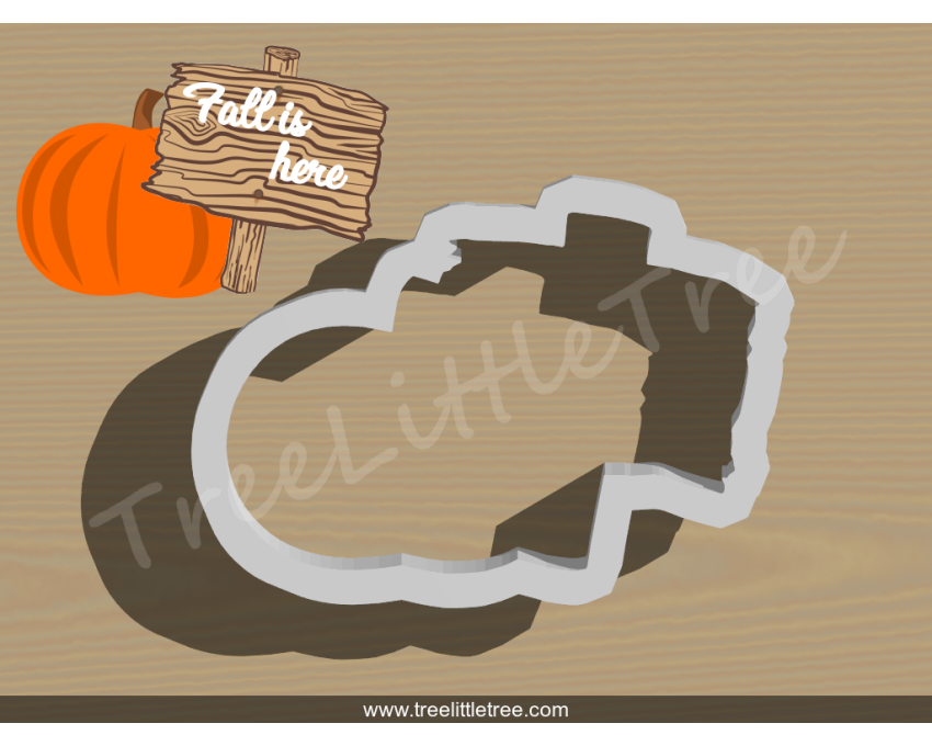 Pumpkin Rustic Sign Cookie Cutter. Fall Season Cookie Cutter. Thanksgiving Cookie Cutter