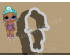Precious Full Body Cookie Cutter. LOL Dolls Cookie Cutter. 